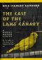 [Perry Mason 31] • The Case of the Lame Canary